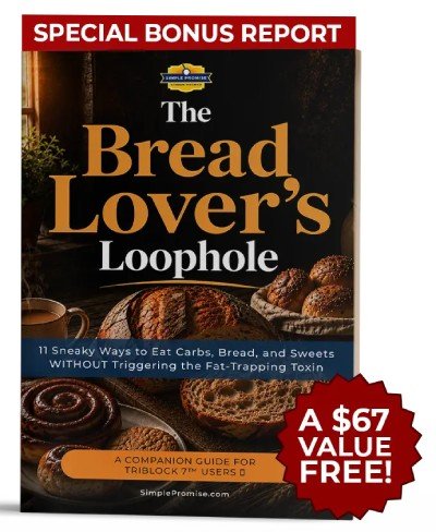 The Bread Lover's Loophole