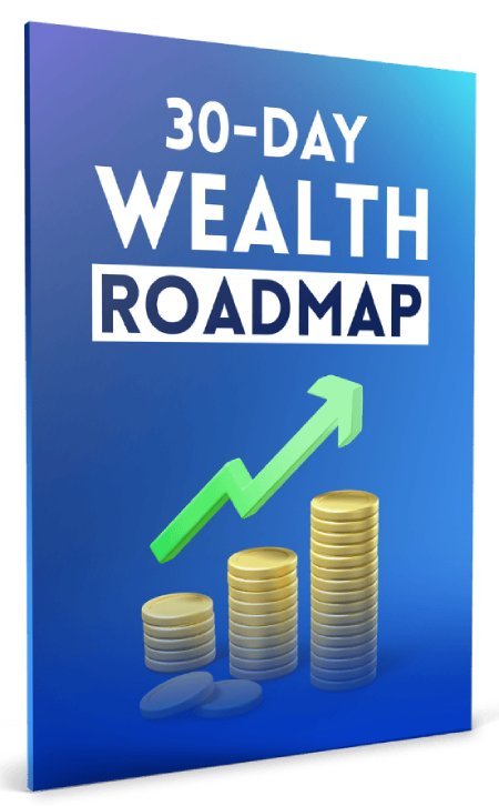 30-Day Wealth Roadmap